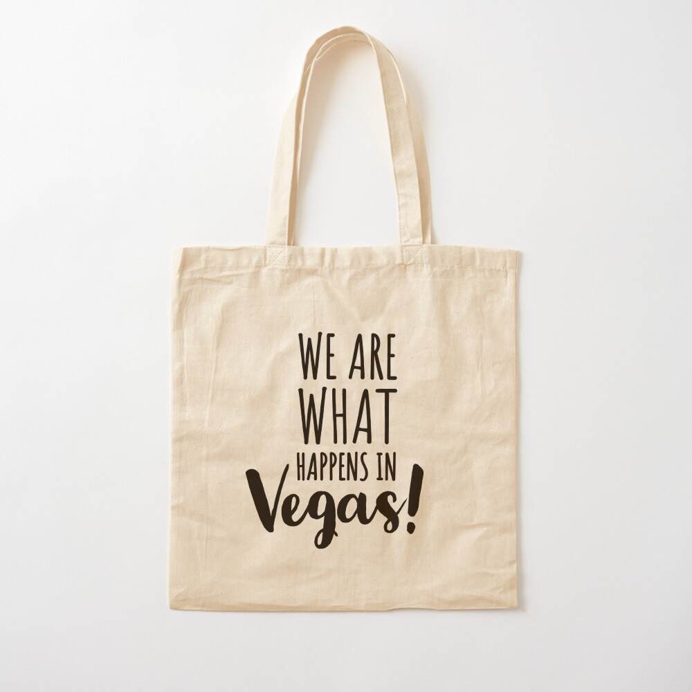 WE ARE WHAT HAPPENS IN VEGAS - - Women Bags Usa review and price