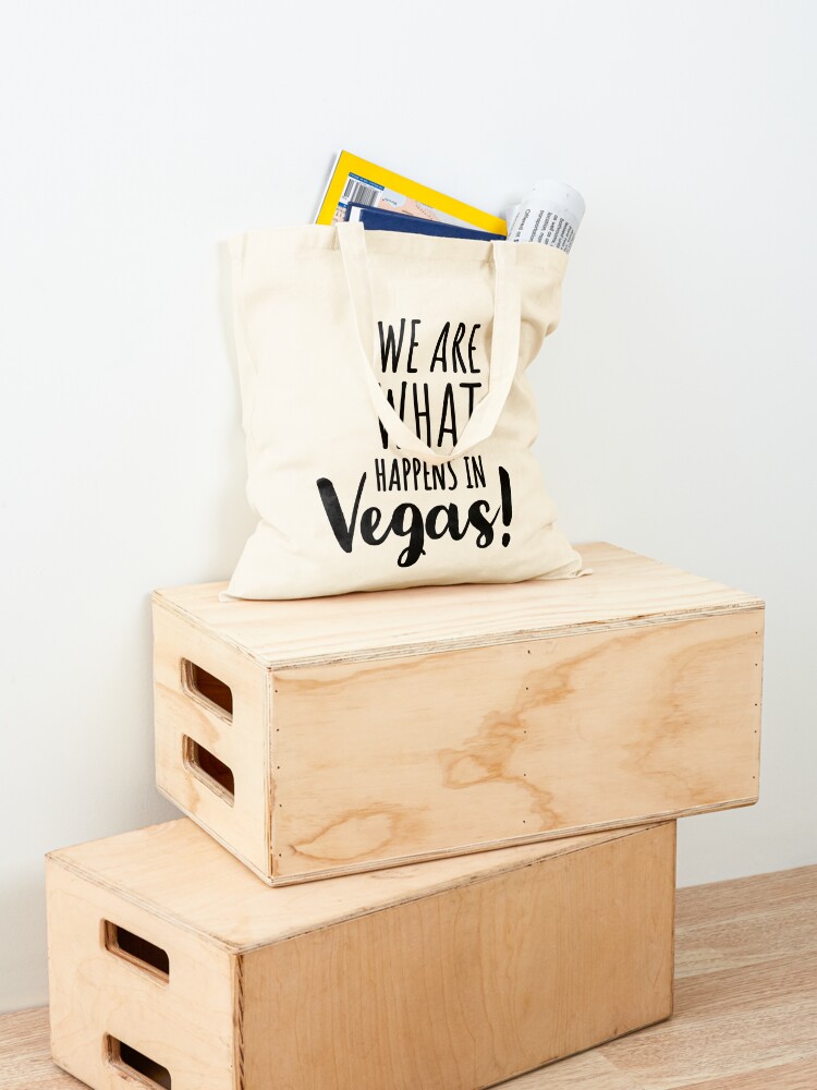 WE ARE WHAT HAPPENS IN VEGAS - - Women Bags Usa review and price